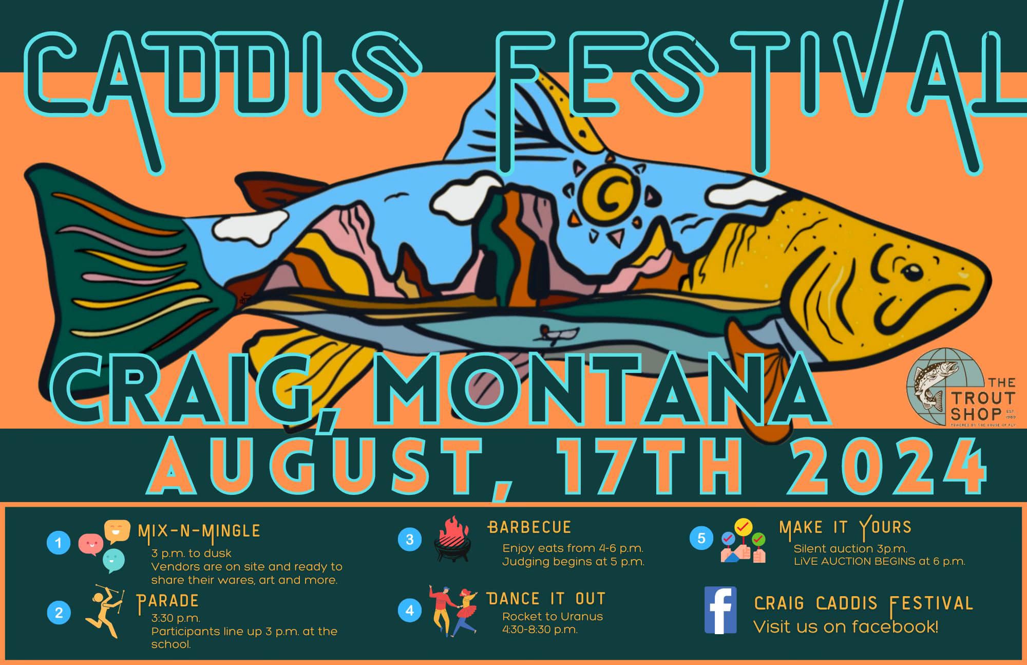 Craig Caddis Festival next Saturday Aug 17th!